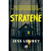 Stratené - Lourey Jess