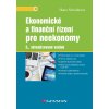 Ekonomické a finanční řízení pro neekonomy | Scholleová Hana