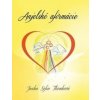 Anjelské afirmácie - Janka Sofia Thomková