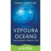 E-kniha Vzpoura oceánů (1. část) - Frank Schätzing, Getty Images (Ilustrátor)