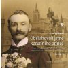 Obsluhovali jsme korunního prince