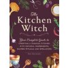 The Kitchen Witch - Skye Alexander, Adams Media Corporation