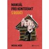 Manuál pro kont(r)akt s rodiči - Michal Misík