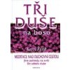 Tři duše na boso - Karel Funk