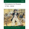 Privateers & Pirates 1730-1830 (Angus Konstam)(Brožovaná)