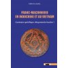 Franc-maçonnerie en Indochine et au Vietnam (Dung)(Brožovaná)
