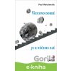 E-kniha Všechno dobré je k něčemu zlé - Paul Watzlawick