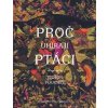 Proč umírají ptáci (Victor Pouchet)