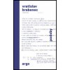Podoby - Vratislav Brabenec