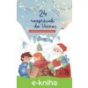 E-kniha 24 rozprávok do Vianoc - Simona Majliš Novotná
