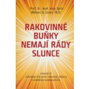 Rakovinné buňky nemají rády slunce