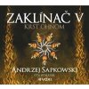 Zaklínač V Krst ohňom (CD) - Andrzej Sapkowski