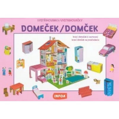 Infoa Vystřihovánky - Domeček/Domček (CZ/SK vydanie)