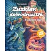 Zuzkine dobrodružstvá #s nohou v sadre