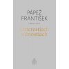 O nerestiach a čnostiach