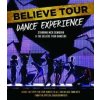 Demoura N./Believe Tour...- Believe Tour Dance - s [Blu-Ray]