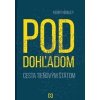 Pod dohľadom - Kerry Howley