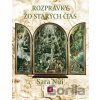Rozprávky zo starých čias - Sara Nui