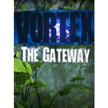 Vortex The Gateway