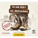 40 dní pěšky do Jeruzaléma