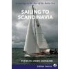 Sailing to Scandinavia (Florian John Hanauer)(Brožovaná)
