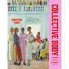 Collective Body: Aleksandr Deineka at the Limit of Socialist Realism (Kiaer Christina)