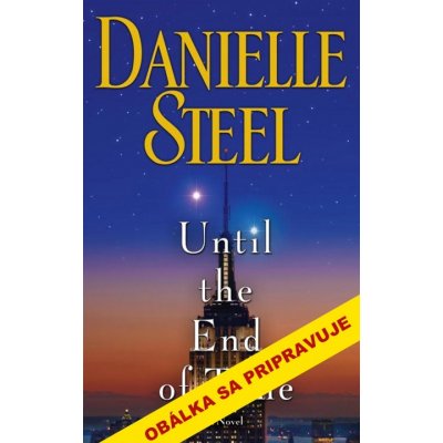 Až do konca - Danielle Steelová