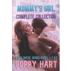 Mommy's Girl Complete Collection: MDLG Erotic Series Books 1-7 (Poppy Hart)(Brožovaná)