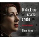 Dívka, která spadla z nebe - CDmp3 Čte Lucie Pernetová - Mawer Simon