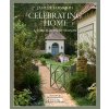 Celebrating Home: A Time for Every Season (Farmer James T.)