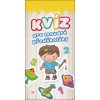 Kvíz pro moudré předškoláky