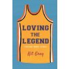 Loving the Legend (Kit Grey)(Brožovaná)