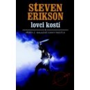 Lovci kostí - Steven Erikson