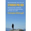 Stvorení pre beh - Christopher McDougall