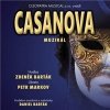 Zdeněk Barták, Petr Markov - Casanova (muzikál)