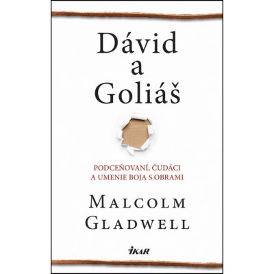 Dávid a Goliáš - Malcolm Gladwell