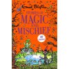 Stories of Magic and Mischief (Blyton Enid)