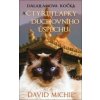 Dalajlamova kočka a čtyři tlapky duchovn - David Michie