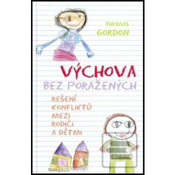 Výchova bez poražených - Thomas Gordon