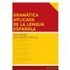 Gramática aplicada de la lengua espanola - Čermák Petr Castillo David Andrés