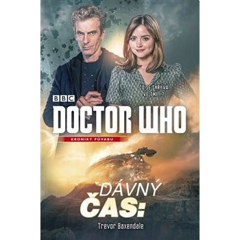 Doctor Who: Dávný čas Trevor Baxendale