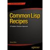 Common Lisp Recipes (Edmund Weitz)(Brožovaná)