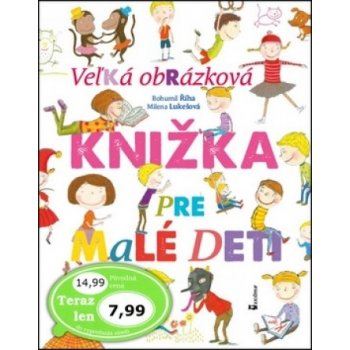 Veľká obrázková knižka pre malé deti