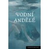 Vodní andělé - Mons Kallentoft