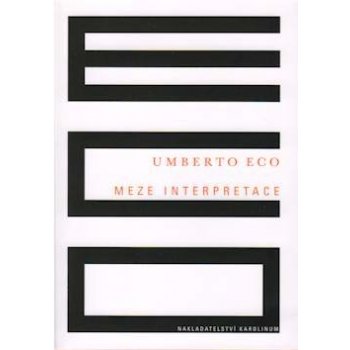 Meze interpretace - Umberto Eco