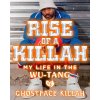 Rise of a Killah