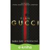 Klan Gucci - Sara Gay Forden