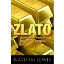 Zlato minulé a pravé budoucí peníze - Nathan Lewis