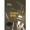 Mokrá ryba - Volker Kutscher