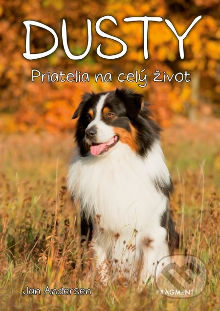 Dusty: Priatelia na celý život - Jan Andersen